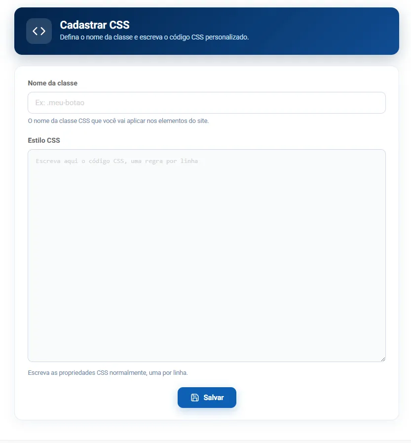 Tela de cadastro de CSS, com o campo nome da classe e a área para escrever o código CSS