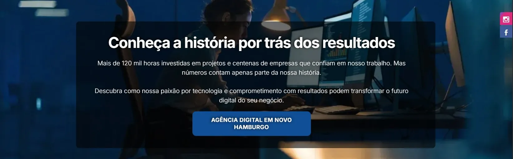 Exemplo do bloco Parallax, com uma imagem de fundo em movimento, lente escura e uma frase de impacto com botão