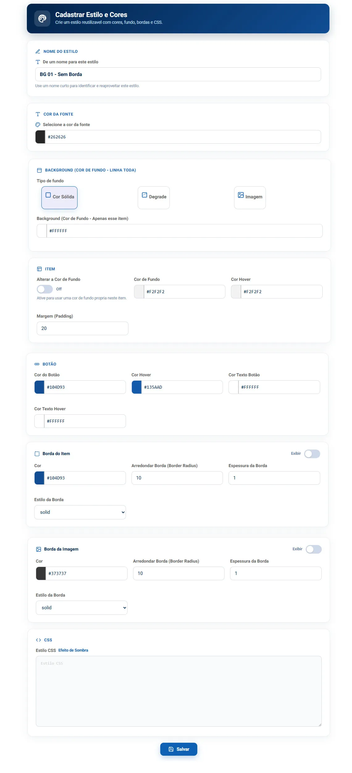 Formulário Cadastrar Estilo e Cores, com o nome do estilo, cor da fonte, fundo, item, botão, bordas e o campo de CSS