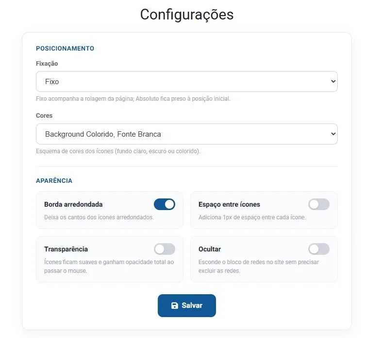 Tela de configurações das redes sociais, com as opções de fixação, cores, borda arredondada, espaço entre ícones, transparência e ocultar