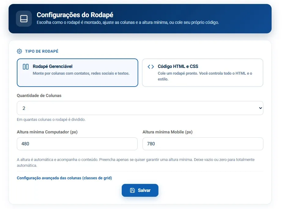 Tela de configurações do rodapé, com a escolha do tipo de rodapé, a quantidade de colunas e as alturas mínimas para computador e mobile